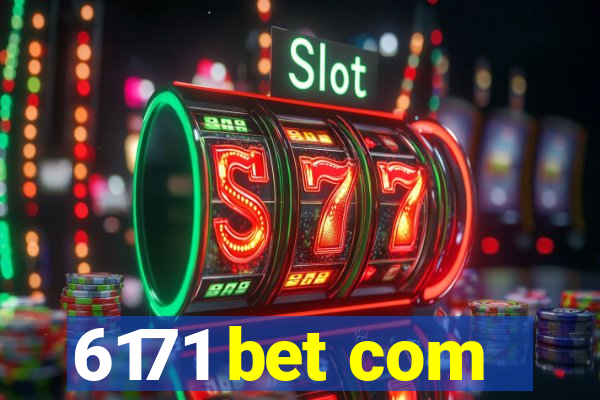 6171 bet com